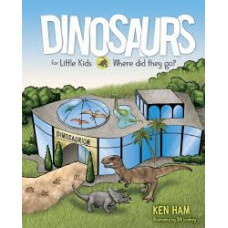 Dinosaurs for Little Kids - Where Did They Go? - Ken Ham